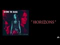 BEYOND THE BLACK - Horizons  ( LYRICS ) - ( Sub Español )