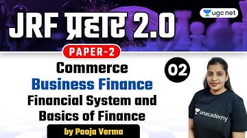 01:00 PM - NTA UGC NET 2021 | Commerce by Pooja Verma | Financial System and Basics of Finance