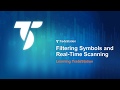Learning TradeStation - Filtering Symbols and Real Time ...