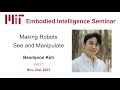 EI Seminar - Beomjoon Kim - Making Robots See and Manipulate