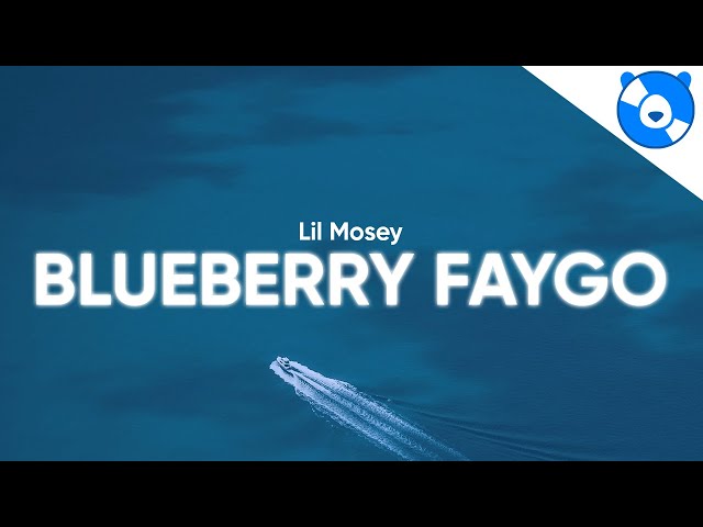 Lil Mosey - Blueberry Faygo (Clean - Lyrics) class=