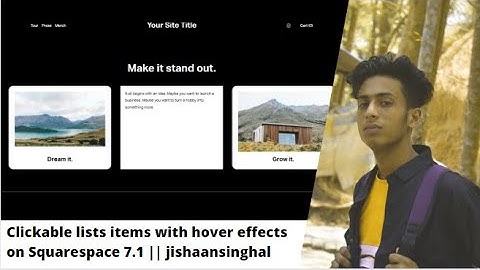 Clickable lists items with hover effects on Squarespace 7.1 ||  jishaansinghal