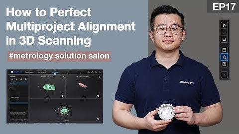 Metrology Solution Salon ep.17: How to Perfect Multiproject Alignment in 3D Scanning