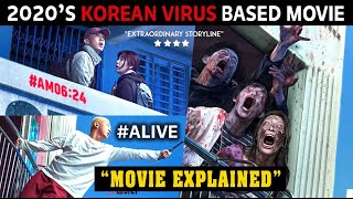 ALIVE (2020) FULL MOVIE | ALIVE KOREAN MOVIE EXPLAINED IN HINDI