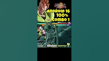Android 16 INSANE 100% Combo Dragon Ball FighterZ Patch 1.38 Gameplay 🔥 #combos #dragonballfighterz
