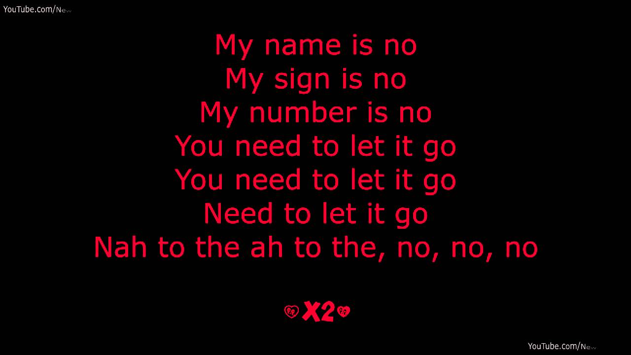 Meghan Trainor - No (Lyrics) my name is no 