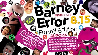 Barney Error 8.15 (Funny Edition)