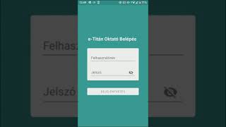 e-Titán Oktató applikáció - 01 Bejelentkezés az applikációba screenshot 1