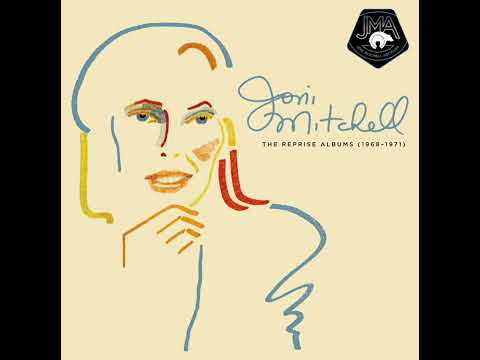 The Circle Game 2021 Remaster - The Reprise Albums 1968 1971 by Joni Mitchell