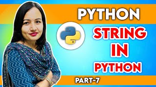 String in Python | Python Programming Full Course in Hindi | Part-7 | Teach Sarkari #teachsarkari