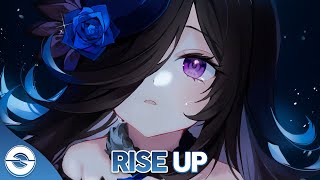 Nightcore - Rise Up (Lyrics)