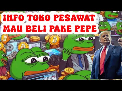 BELI PEPE SEKARANG DAN BESOK PAGI BORONG PESAWAT 10 -  PREDIKSI HARGA PEPE HARI INI
