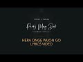 Prince Indah - Hera Onge Wuon Go (Official Lyric Video)