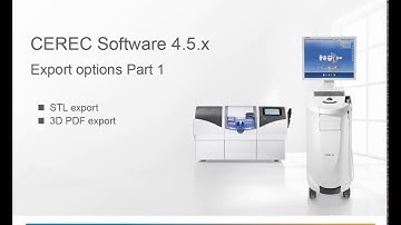 CEREC SW 4.5.x - Export options part 1