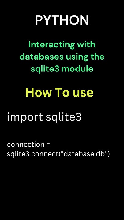 Python - Interacting with Database Using the Sqlite3 Module - YouTube