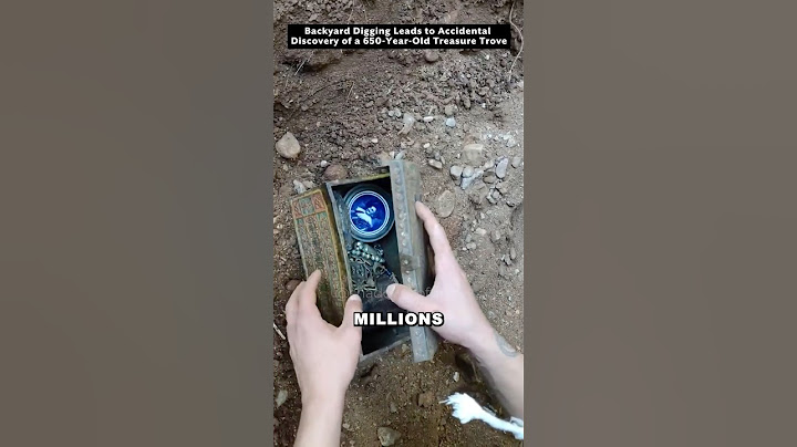 Man discovers hidden treasure while digging in his backyard