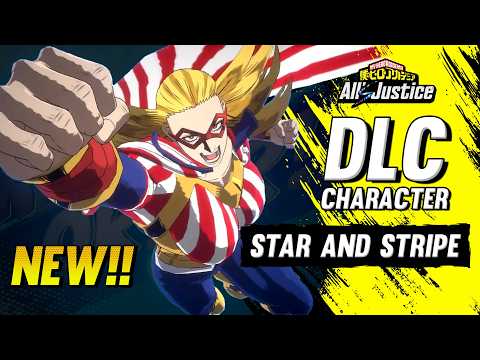 My Hero Academia: One's Justice - Análisis en profundidad del personaje DLC 'Star and Stripe'