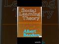 Albert bandura thoughts and theory in English 📚 #youtubeshorts #study #success #education #tetexam
