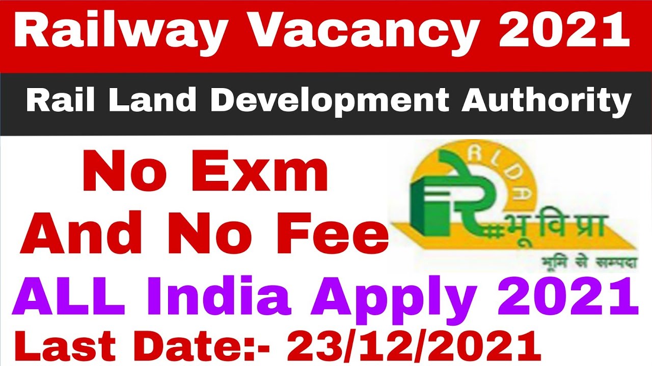 RLDA Rail Land Development Authority Vacancy 2021 // Civil engineer vacancy 2021
