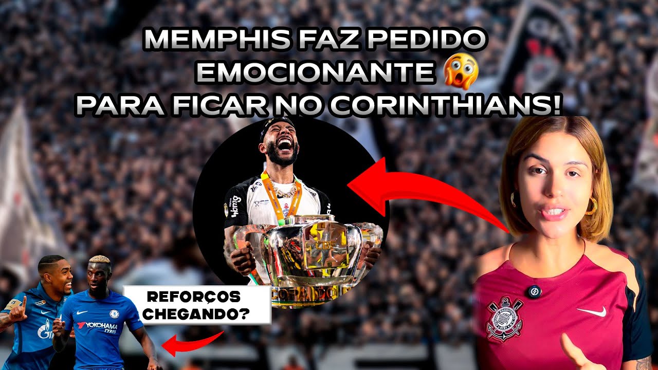 CORINTHIANS! MEMPHIS FAZ PEDIDO SURPREENDENTE PARA RENOVAR COM O TIMÃO | Juliana Pires 