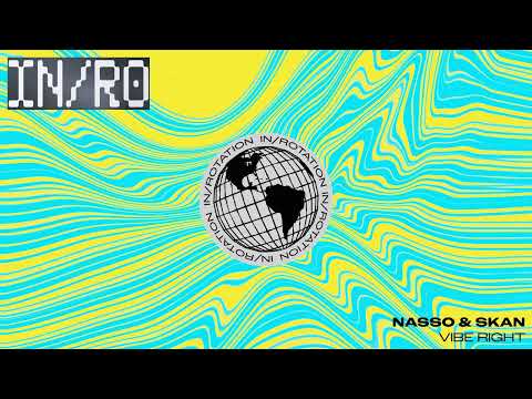 Nasso & SKAN - Vibe Right