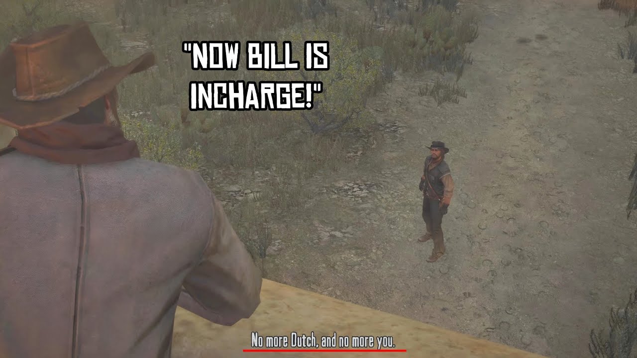 No more Dutch, Arthur or John, now Bill is Incharge | Rdr1 - YouTube