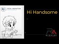 Hiii handsome | Animasiku