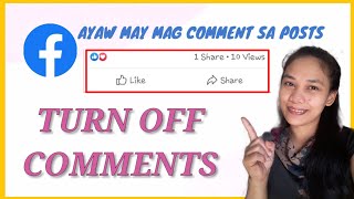 HOW to TURN OFF COMMENTS on FACEBOOK POSTS | AYAW may mag COMMENT sa Posts || Marlyn Tabobo