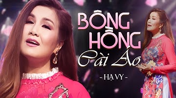 Bông Hồng Cài Áo - Hạ Vy | Bài Hát Về Mẹ Cảm Động Nhất | Official Music Video