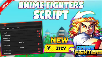 *UPDATED* Anime Fighters Simulator Script (PASTEBIN 2023) (AUTOFARM MOBS, CLAIM REWARDS ,OPEN STARS)