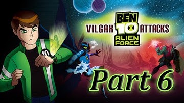 Ben 10 Alien Force Vilgax Attacks - Level 6: MorOtesi