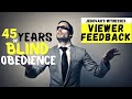 ExJehovah's Witnesses: Viewer Feedback 45 Years of Watchtower Obedience