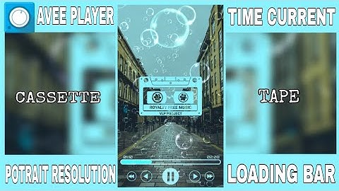 Potrait Avee Player Template Cassette And Loading Bar
