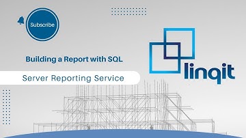 Creating A Report Using SQL Server Reporting Services.