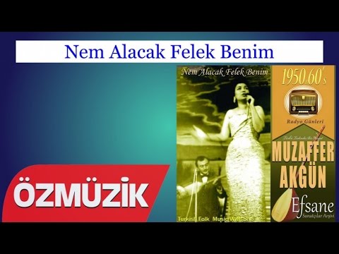 Nem Alacak Felek Benim - Muzaffer Akgün (Official Video)