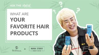 Ask The Stylist: What are Edward's Favourite Hair Products?