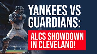 Yankees Vs Guardians: Alcs Showdown In Cleveland - News Viral (2024)