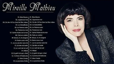 Les Plus Grands Succs de Mireille Mathieu  Les 30 Plus Belles Chansons Franaises Mireille Mathieu