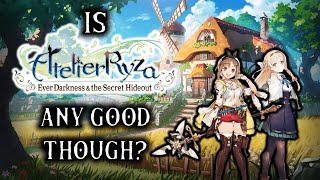 Is Atelier Ryza Any Good Though?