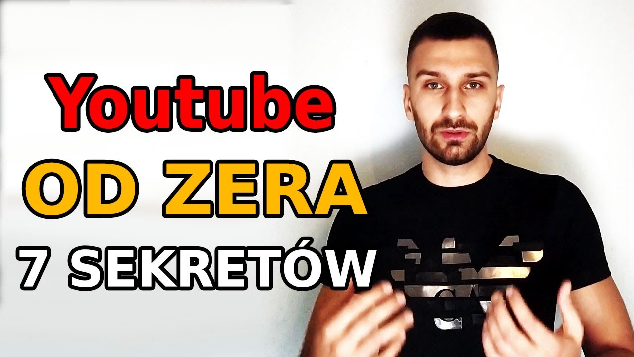 New Jak rozkręcić kanał Youtube od Zera? 7 sekretów