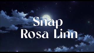 Snap  Rose Linn (Lyric video)