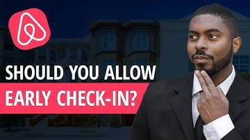 Airbnb Host 2025: Should you Accommodate Early Check In & Late Check Out Requests?