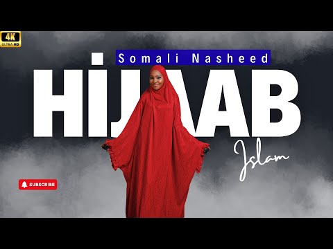 Kani Waa Xijaabkeyga Somali Hijab Nasheed Hees Diini Ah 2026 