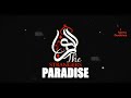 Paradise To The Strangers