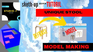 SKETCHUP TUTORIAL | QUICK MODEL MAKING | STOOL | STUDIO7