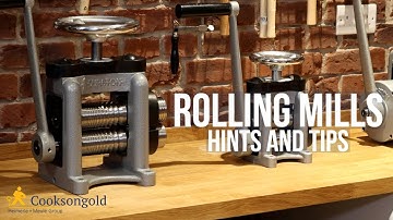 Rolling Mills: Hints and Tips