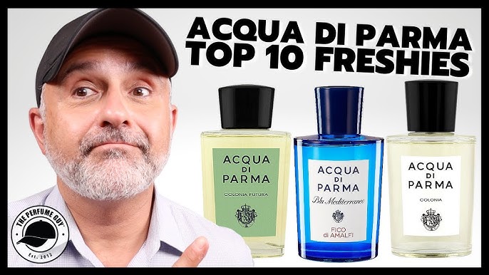 ACQUA DI PARMA Buying Guide 