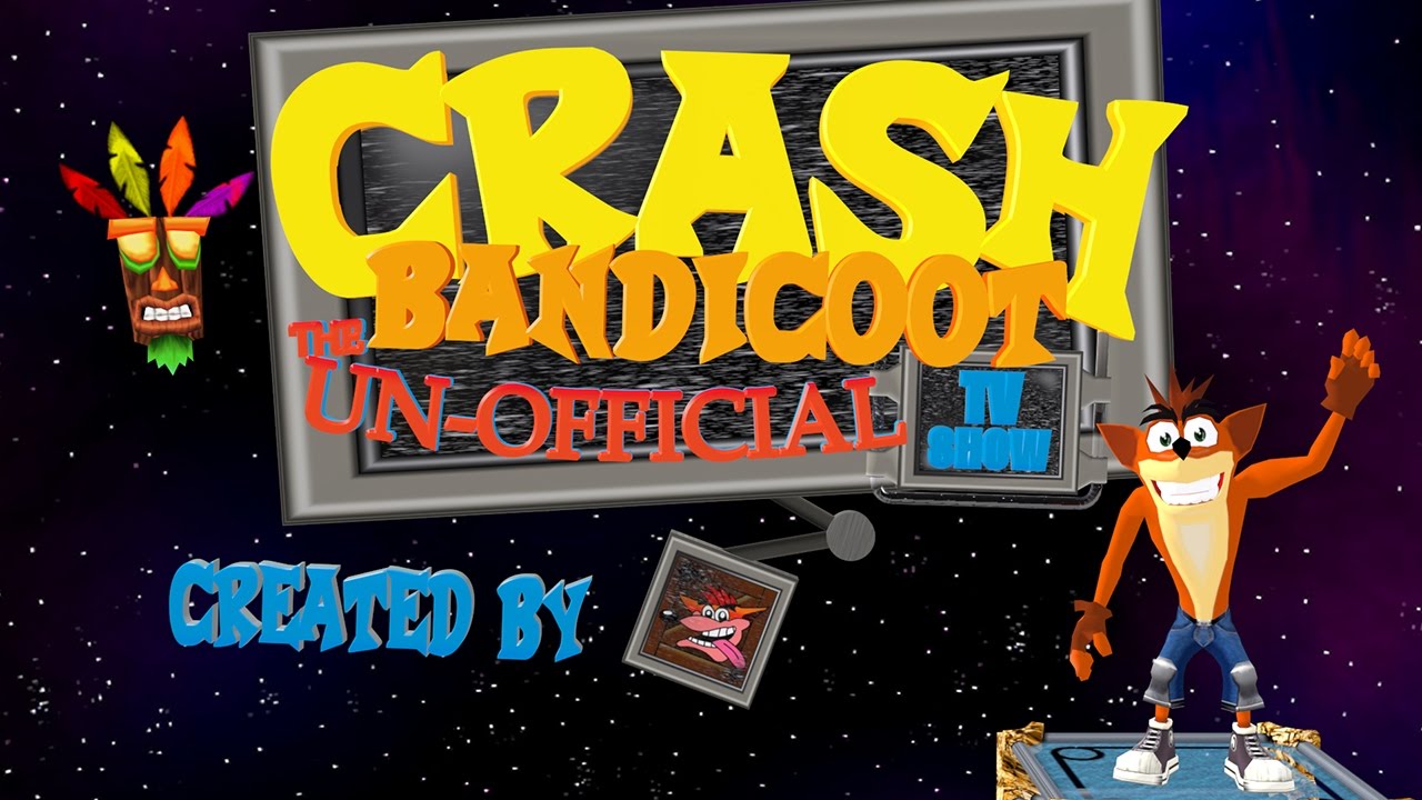 Crash Bandicoot The UnOfficial TV Show Intro Prototype YouTube