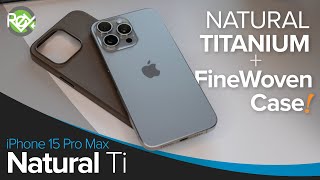 iPhone 15 Pro Max Natural Titanium unboxing with taupe FineWoven case