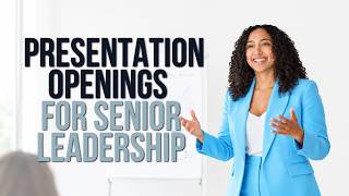 3 High-Impact Presentation Openings to Command Executive Attention